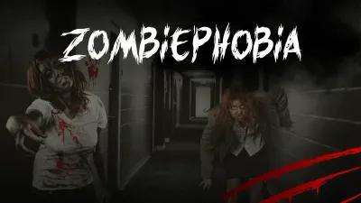 ZOMBIEPHOBIA poster1