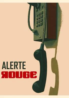 Alerte Rouge poster1