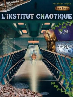 L'Institut Chaotique poster1