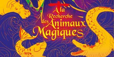 A LA RECHERCHE DES ANIMAUX MAGIQUES poster1