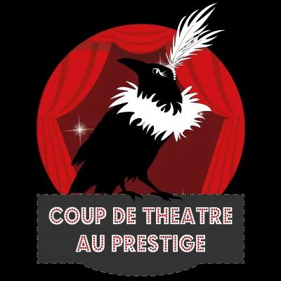 Coup de Théâtre au Prestige poster1