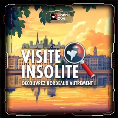 Visite Insolite de Bordeaux poster1