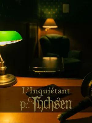 L’Inquiétant Professeur Tychsen poster1