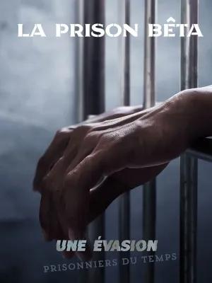 LA PRISON BÊTA poster1