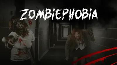 ZOMBIEPHOBIA poster1