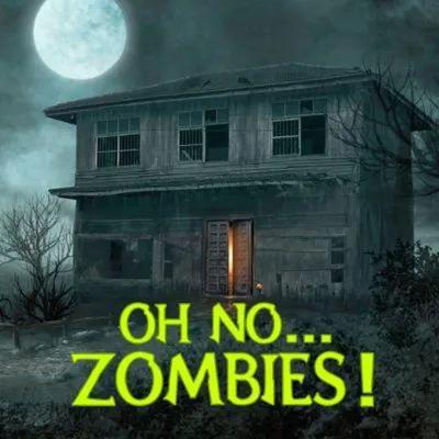 OH NO ZOMBIES ! poster1