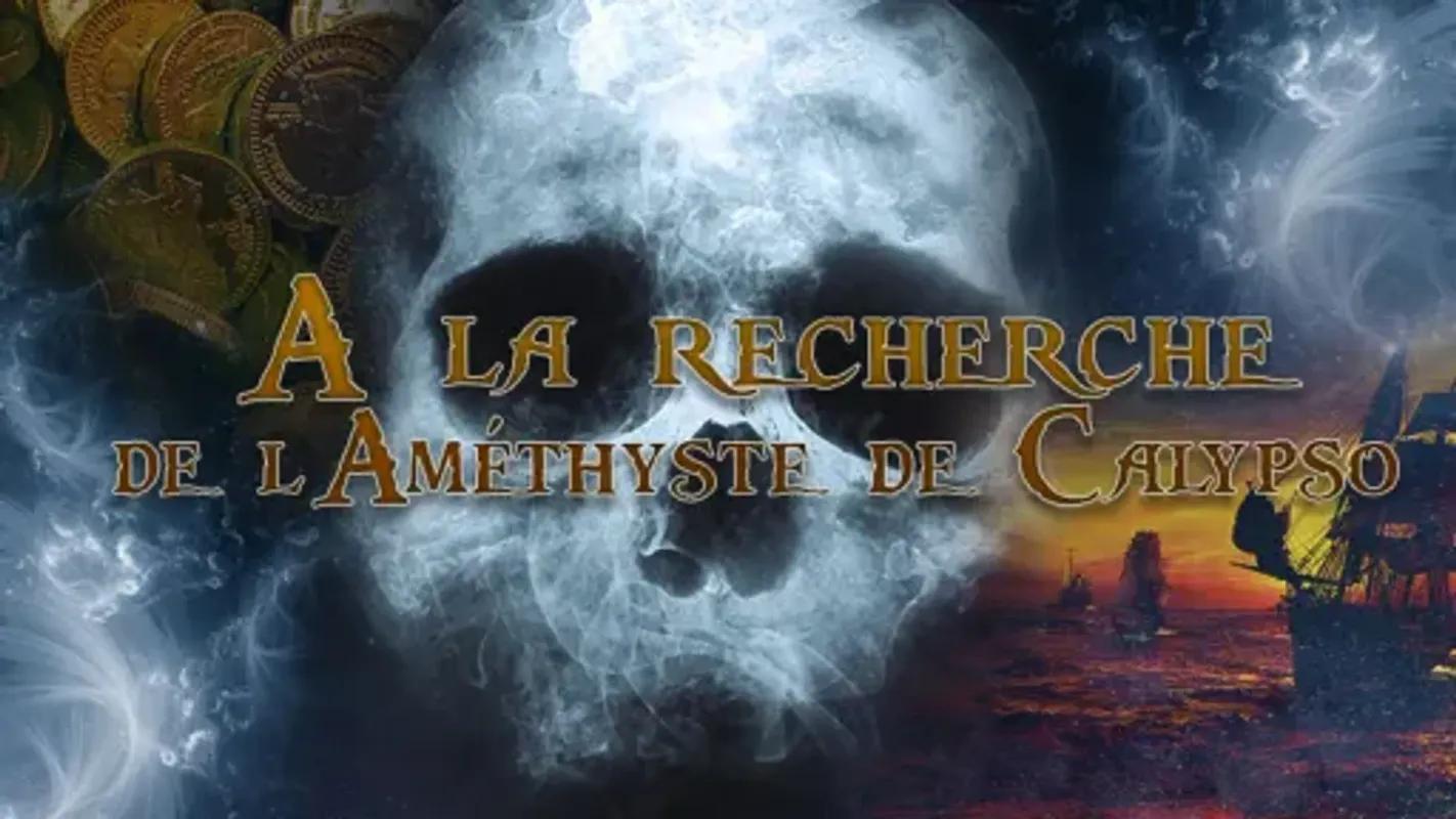 A la recherche de l’Améthyste de Calypso