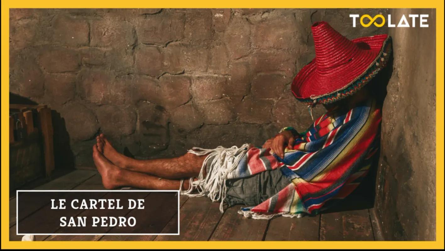 LE CARTEL DE SAN PEDRO