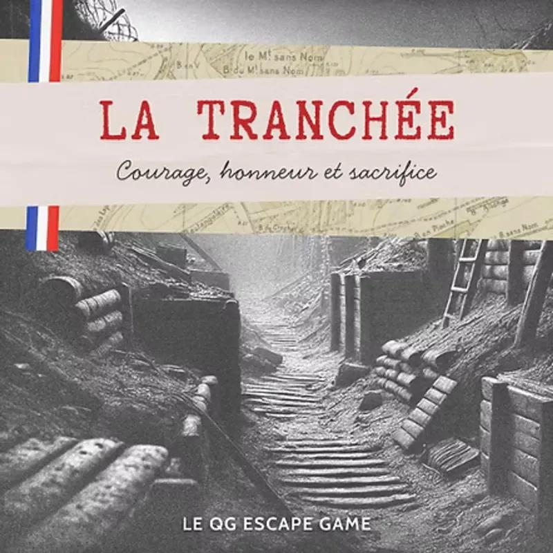 LA TRANCHÉE