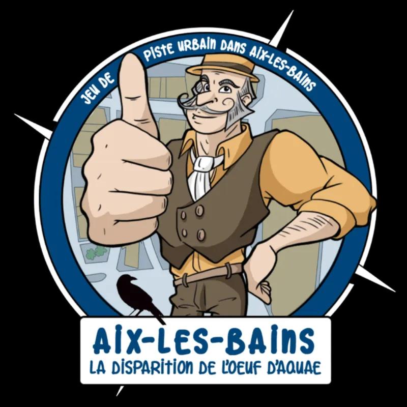 Aix-les-Bains La disparition de l’oeuf d’Aquae