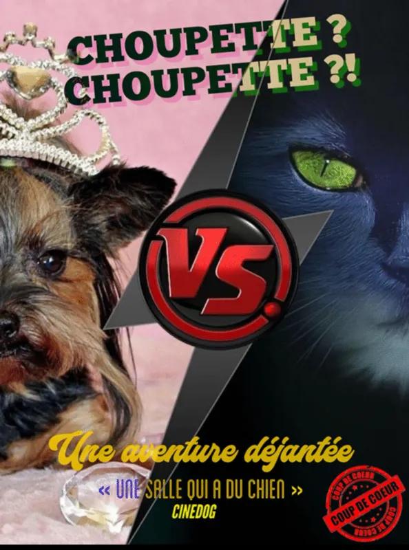 CHOUPETTE ?!