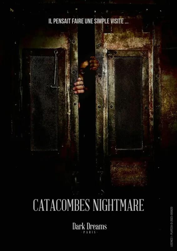CATACOMBES NIGHTMARE