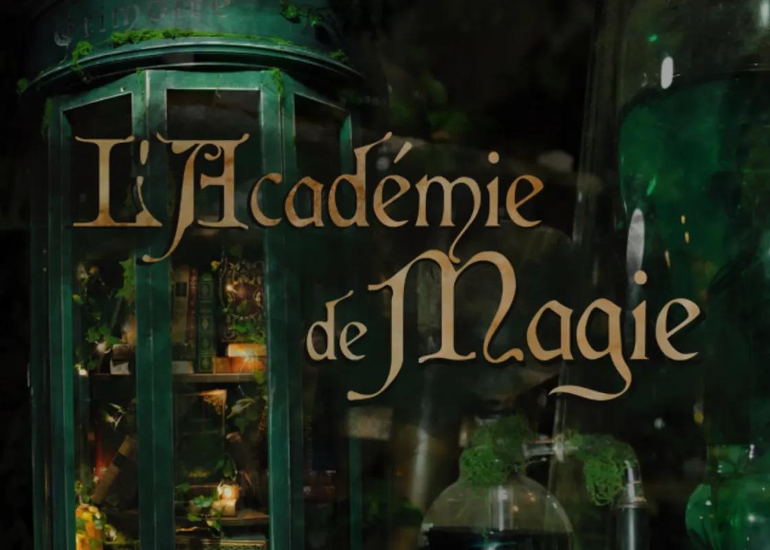 L'Académie de Magie