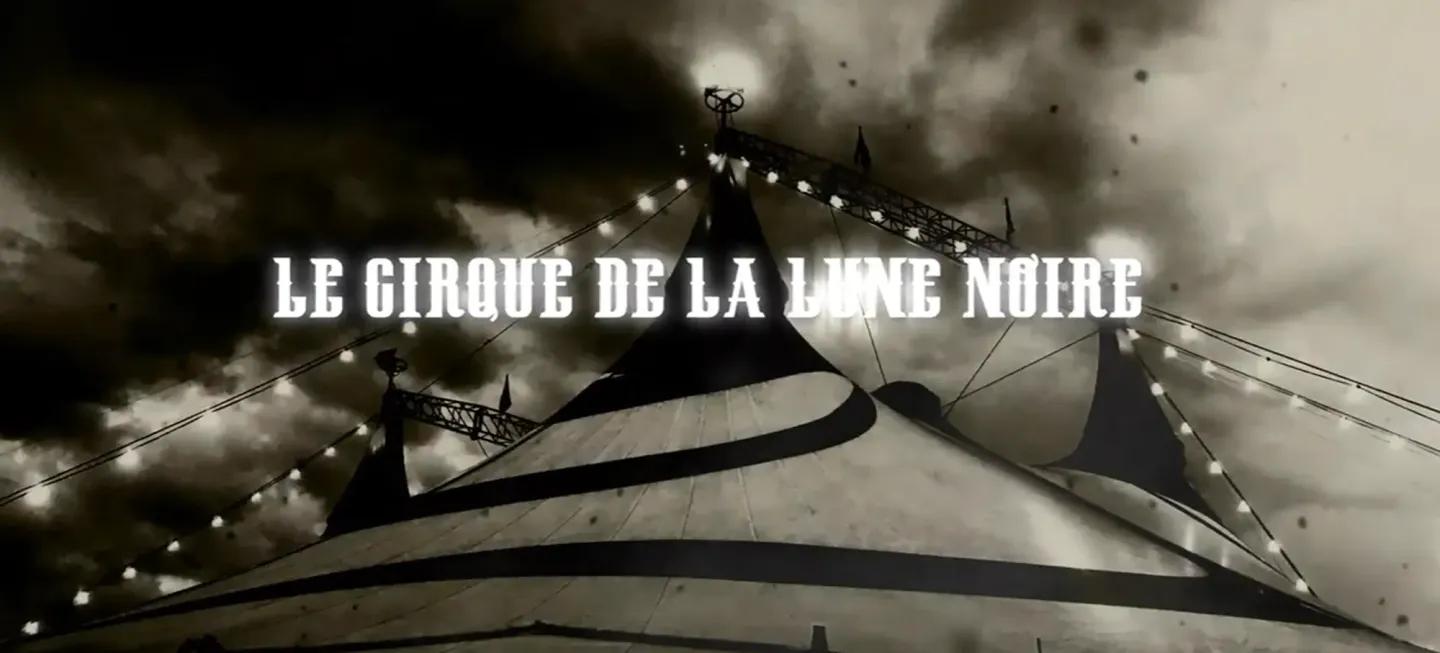 Le cirque de la lune noire